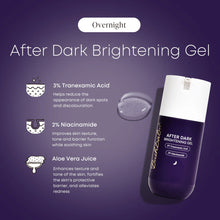 Load image into Gallery viewer, After Dark Brightening Gel