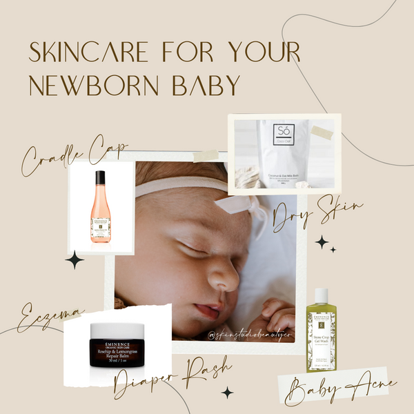 Skincare for your newborn!