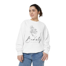 Load image into Gallery viewer, Beauty is My Business Sweatshirt
