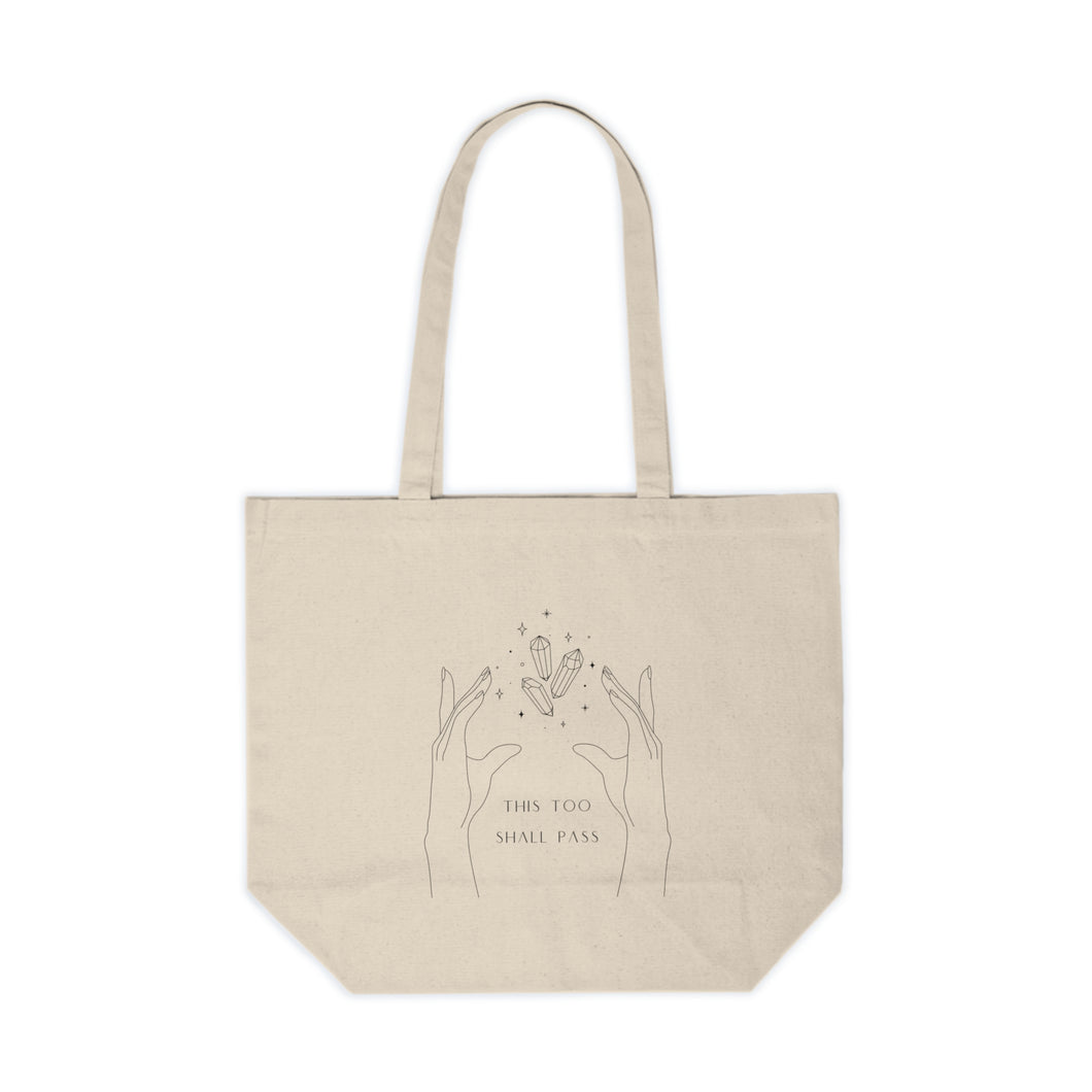 This Too Shall Pass Shopping Tote